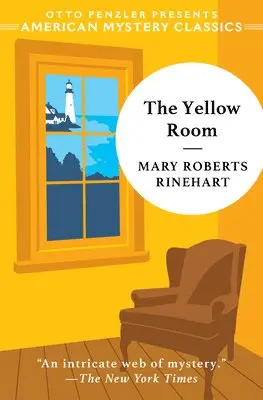 Mary Roberts Rinehart - The Yellow Room, Inbunden. Tillgänglighet: Lägg i varukorg