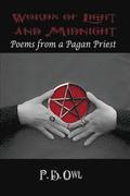 Words of Light and Midnight: Poems from a Pagan Priest