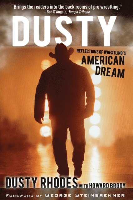 Howard Brody, Dusty Rhodes - Dusty, E-bok