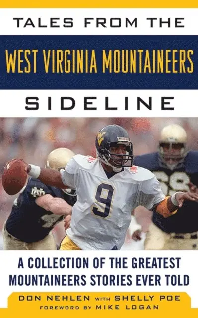 Don Nehlen - Tales from the West Virginia Mountaineers Sideline, E-bok. Tillgänglighet: Lägg i varukorg