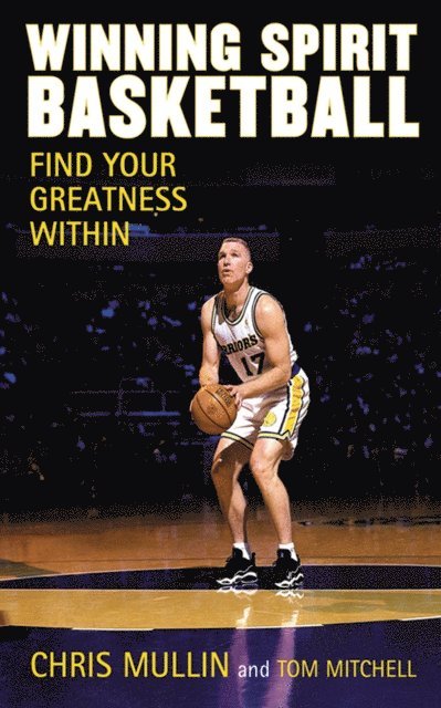 Tom Mitchell, Chris Mullin - Winning Spirit Basketball, E-bok