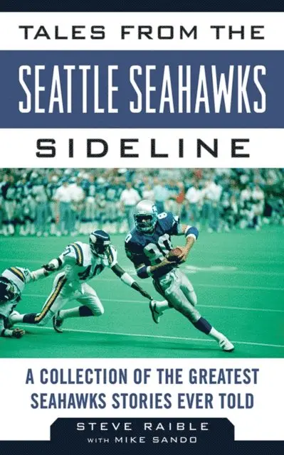 Mike Sando, Steve Raible - Tales from the Seattle Seahawks Sideline, E-bok. Tillgänglighet: Lägg i varukorg