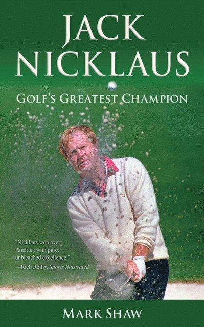 Mark Shaw - Jack Nicklaus, E-bok