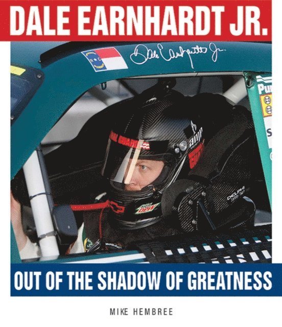 Mike Hembree - Dale Earnhardt Jr., E-bok