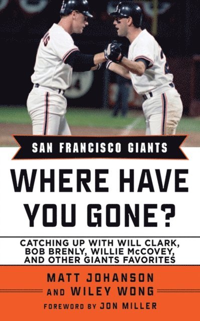 Wylie Wong, Matt Johanson - San Francisco Giants, E-bok
