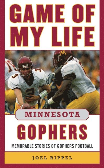 Joel A. Rippel - Game of My Life Minnesota Gophers, E-bok