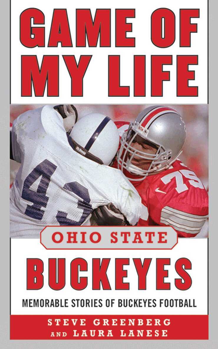 Steve Greenberg, Laura Lanese - Game of My Life Ohio State Buckeyes, E-bok