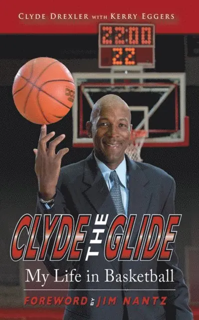 Kerry Eggers, Clyde Drexler - Clyde the Glide, E-bok. Tillgänglighet: Lägg i varukorg