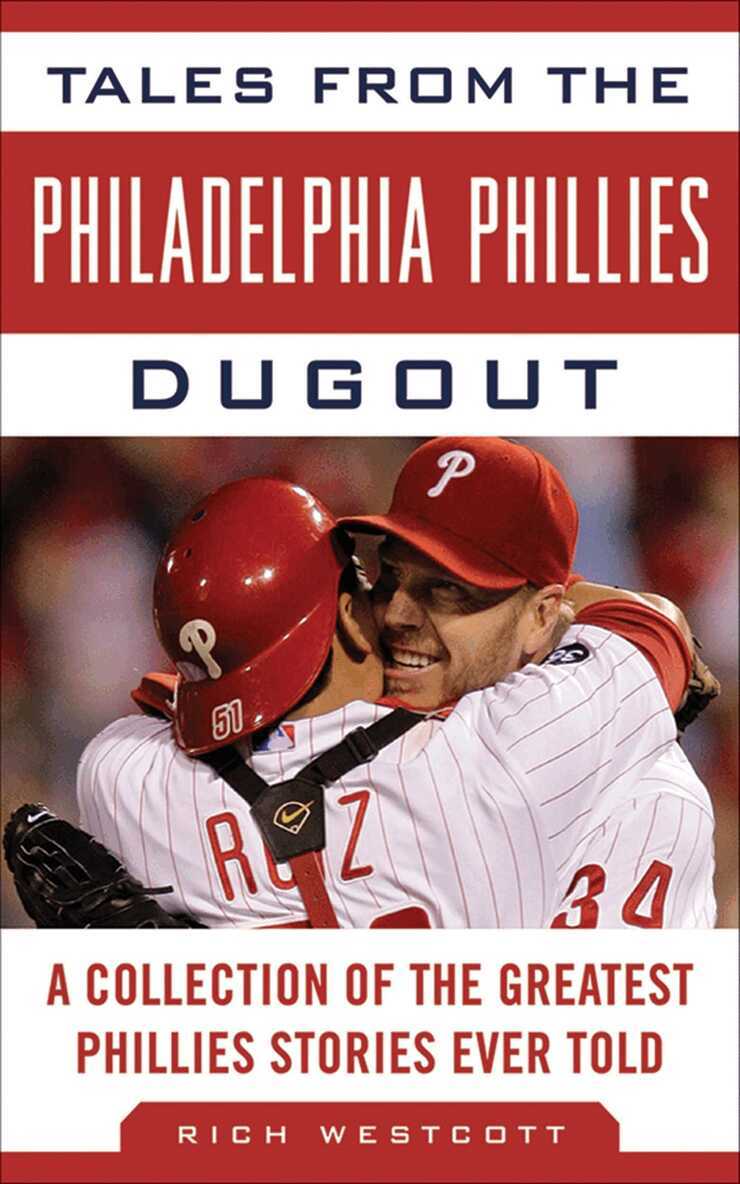 Rich Westcott - Tales from the Philadelphia Phillies Dugout, E-bok