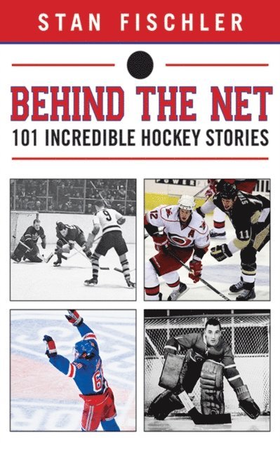 Stan Fischler - Behind the Net, E-bok. Tillgänglighet: Lägg i varukorg