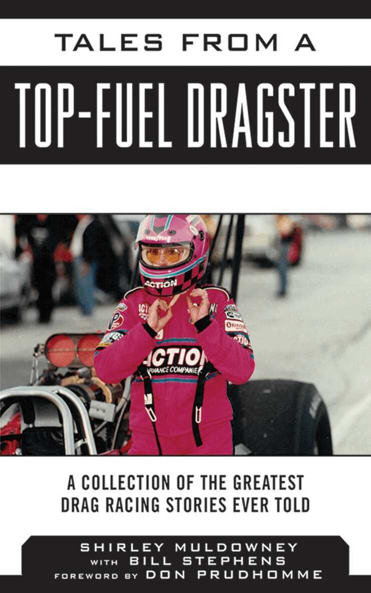 Shirley Muldowney - Tales from a Top Fuel Dragster, E-bok