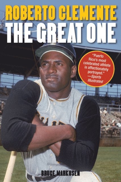 Bruce Markusen - Roberto Clemente, E-bok