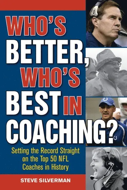 Steve Silverman - Who's Better, Who's Best in Coaching?, E-bok. Tillgänglighet: Lägg i varukorg