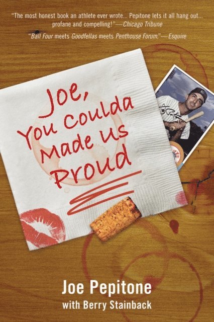 Joe Pepitone - Joe, You Coulda Made Us Proud, E-bok