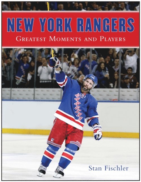 Stan Fischler - New York Rangers, E-bok. Tillgänglighet: Lägg i varukorg