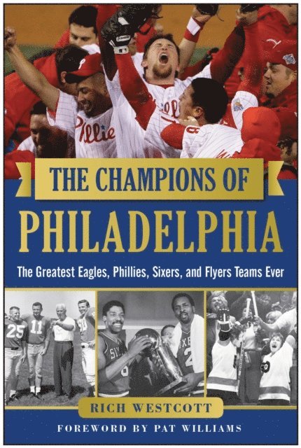Rich Westcott - Champions of Philadelphia, E-bok