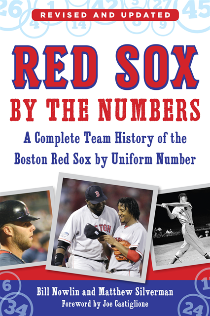 Matthew Silverman, Bill Nowlin - Red Sox by the Numbers, E-bok