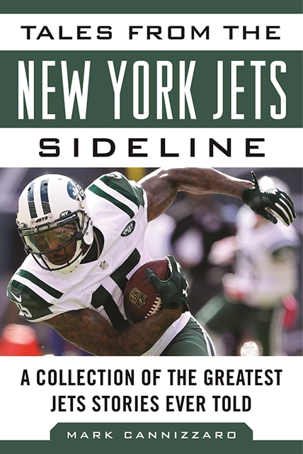 Mark Cannizzaro - Tales from the New York Jets Sideline, E-bok