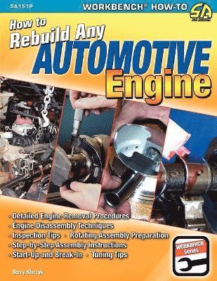 Barry Kluczyk - How to Rebuild Any Automotive Engine, Häftad