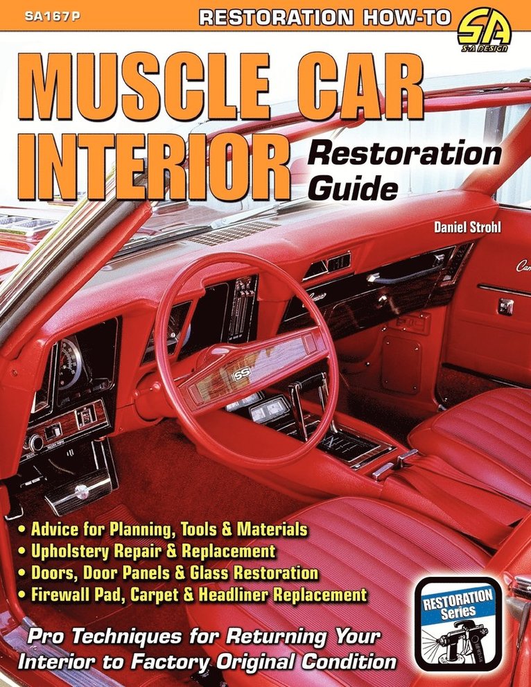 Daniel Strohl - Muscle Car Interior Restoration Guide, Häftad