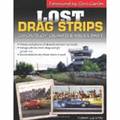 Lost Drag Strips