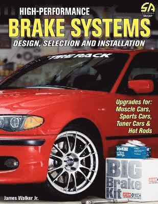 James Walker - High-Performance Brake Systems, Häftad
