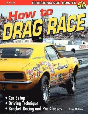 McKenna Kevin - How to Drag Race, Häftad. Tillgänglighet: Lägg i varukorg