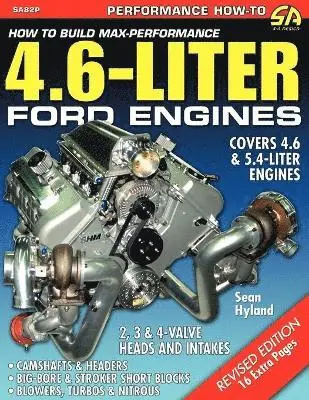 Sean Hyland - How to Build Max-Performance 4.6-Liter Ford Engines, Häftad. Tillgänglighet: Lägg i varukorg