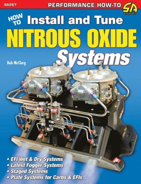 Bob McClurg - How to Install and Tune Nitrous Oxide Systems, E-bok
