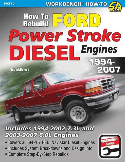 Bob McDonald - How to Rebuild Ford Power Stroke Diesel Engines 1994-2007, E-bok