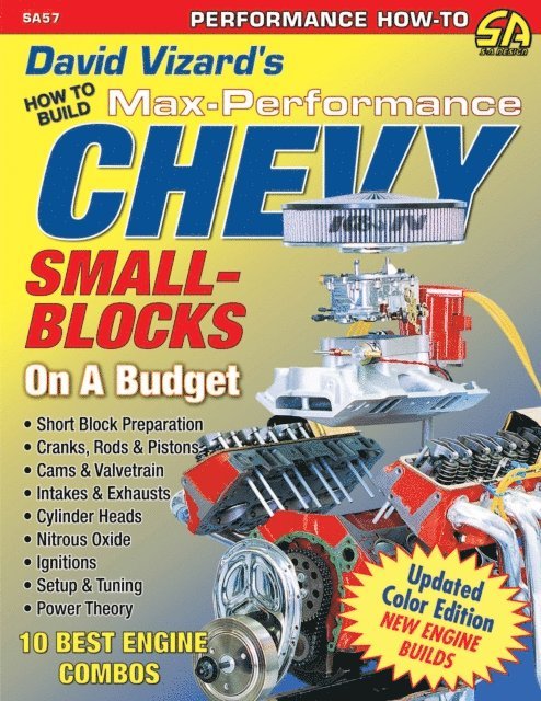 David Vizard - David Vizard's How to Build Max Performance Chevy Small Blocks on a Budget, E-bok