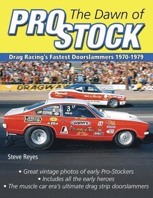 Dawn of Pro Stock