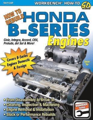 Jason Siu - How to Rebuild Honda B-Series Engines, Häftad
