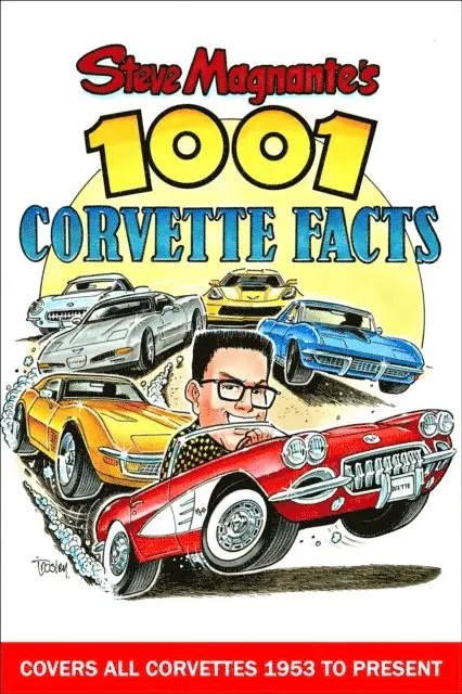 Steve Magnante - Steve Magnante's 1001 Corvette Facts, E-bok. Tillgänglighet: Lägg i varukorg