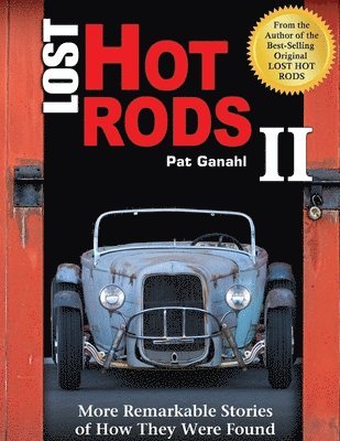 Pat Ganahl - Lost Hot Rods II, Häftad