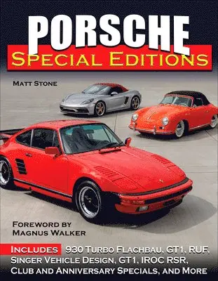 Matt Stone - Porsche Special Editions, Inbunden. Tillgänglighet: Lägg i varukorg