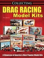 Tim Boyd - Collecting Drag Racing Model Kits, Häftad