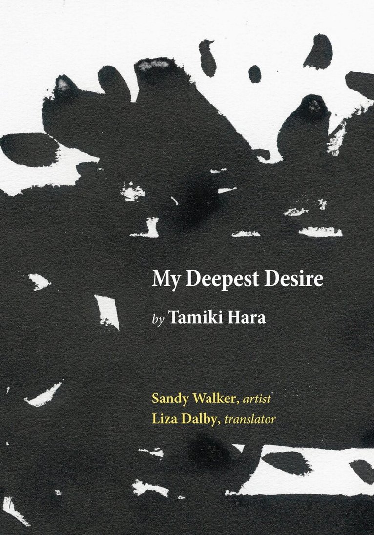Tamiki Hara - My Deepest Desire, Häftad