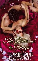 Dominique Eastwick - The Duke and the Virgin, Häftad