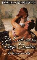 Dominique Eastwick - The Earl and His Virgin Countess: House of Lords #3, Häftad