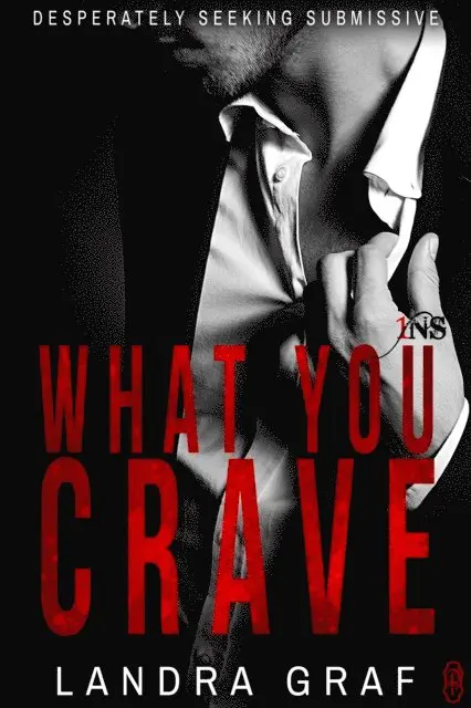 Landra Graf - What You Crave (1Night Stand), E-bok. Tillgänglighet: Lägg i varukorg
