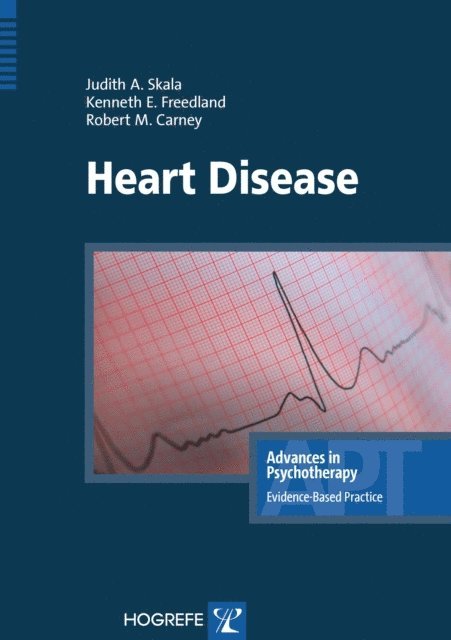 Robert M Carney, Kenneth E Freedland, Judith A Skala - Heart Disease, E-bok
