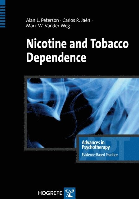 Carlos R. Jaen, Mark W. Vander Weg, Alan L Peterson - Nicotine and Tobacco Dependence, E-bok