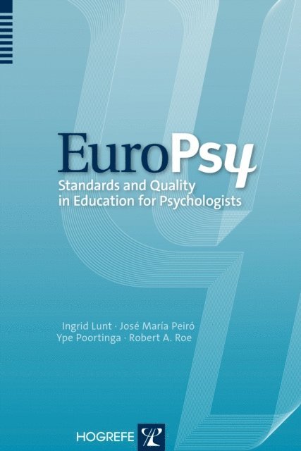 Robert A. Roe, Ype Poortinga, Jose Maria Peiro, Ingrid Lunt - EuroPsy, E-bok