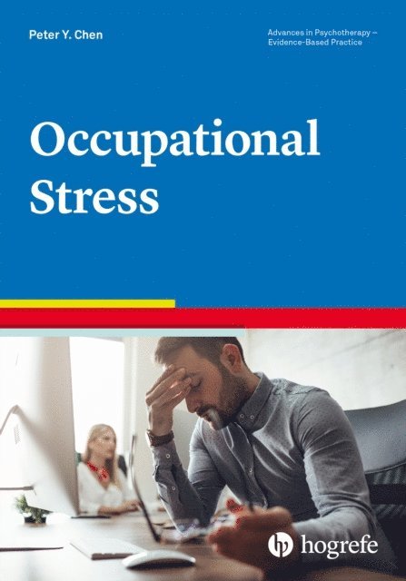 Peter Y. Chen - Occupational Stress, E-bok