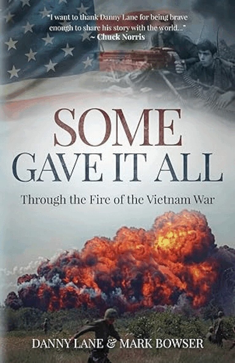 Danny Lane, Mark Bowser - Some Gave it All, Häftad