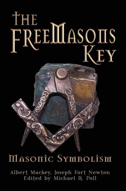 Michael R. Poll - Freemasons Key, E-bok