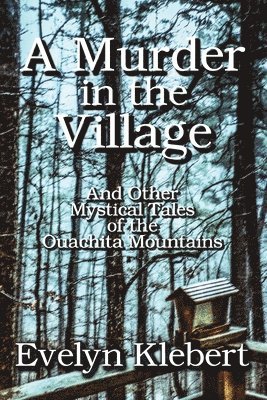 Evelyn Klebert - Murder in the Village, Häftad. Tillgänglighet: Lägg i varukorg