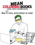 Mean Coloring Books