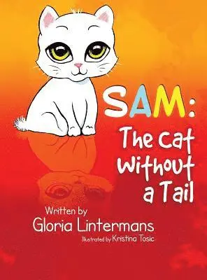 Gloria Lintermans - Sam, Inbunden. Tillgänglighet: Lägg i varukorg
